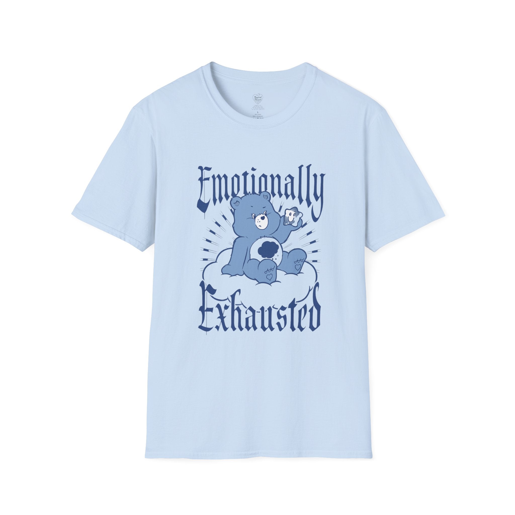 Emotionally Exhausted T-Shirt — Cute Blue Bear Graphic Tee Light Blue