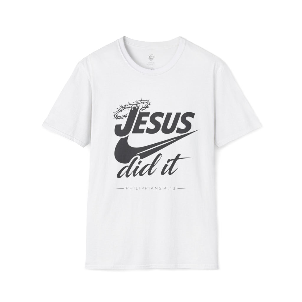 Jesus Did It T-Shirt 2— Philippians 4:13 Crown of Thorns Christian Tee White