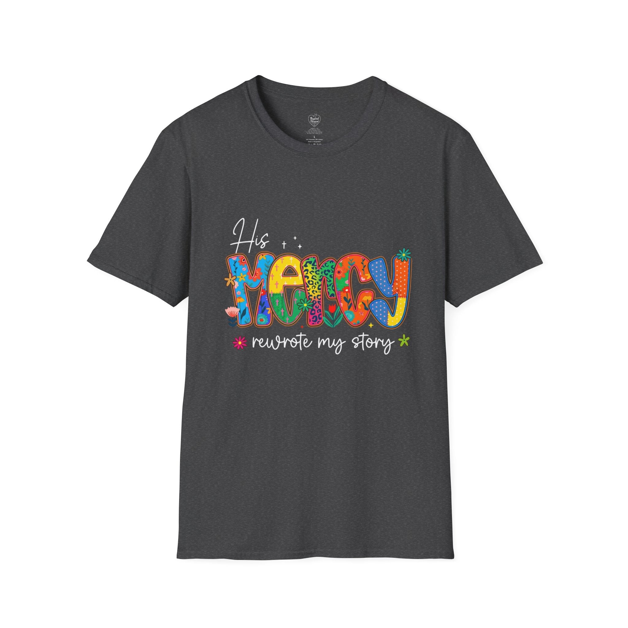 His Mercy Rewrote My Story T-Shirt — Christian Faith Tee Dark Heather
